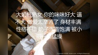 【新片速遞 】&nbsp;&nbsp;漂亮黑丝大奶小女友在家吃鸡 看这里 不喜欢 你这样子我就不含 很害羞 不停躲着镜头 口爆 [135MB/MP4/02:20]