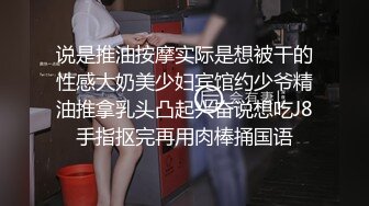 【淫妻绿奴性爱故事甄选】你的女神同意和你交往啦女神喜欢黑爸爸特殊性爱好让我兴奋不已 大神自剪辑