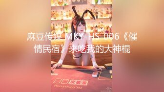 [MP4]极品美少妇户外猎物偶遇幸运的山区护林员大叔，估计做梦也想不到日常上班还能艳遇，享受后庭极致潮吹