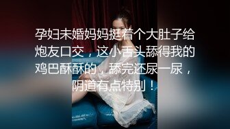 ❤️紧张刺激露出❤️反差嫩妹骚婊〖小空〗楼道全裸露出自慰，人前女神 人后小狗，快点来牵好不然乱跑出去了~