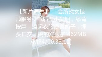 【推特巨乳】，与巨乳前女友无套啪啪，极品大奶子，白臀内射 (2)