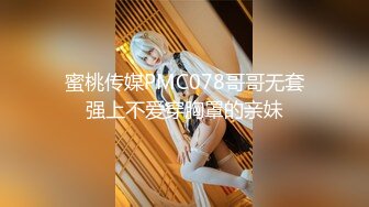 女性私密养生会所《推油少年》巧手轻弹敏感肌肤骚妇快手揉插拍打阴穴.淫荡呻吟