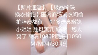 18岁萝莉小美女大一学生童颜巨乳圆圆润润大屁股，粉桃色BB穴揉搓奶子性感迷人