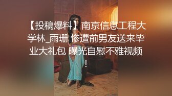 【曼妙身材女神】蝴蝶小姐 韩漫舞蹈女神走进现实 诱人酮体湿嫩蜜穴 超爽肏穴抽插 虚拟与现实榨精高潮