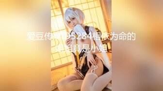 【新片速遞】 ❤❤没有男人的骚熟女，地板上玩充气娃娃，女用长JJ，69姿势舔，大屁股骑乘位，侧入，搞的淫水流出[621MB/MP4/01:55:28]