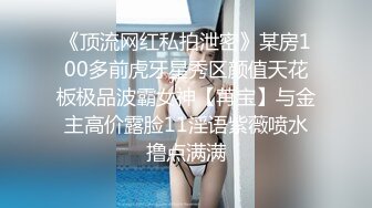 【超极品❤️推荐】绿帽男开发闷骚女友第一次带女友做异性SPA 疯狂女友性瘾发狂骑乘猛摇 叫的特浪