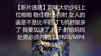 酒店开房自拍骚女坐鸡巴上无套享受