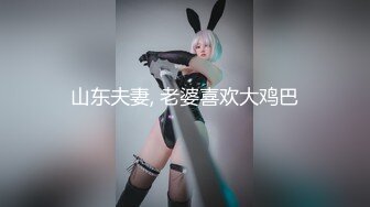 老表寻欢 清纯苗条气质美女 服务贴心给逼拍照